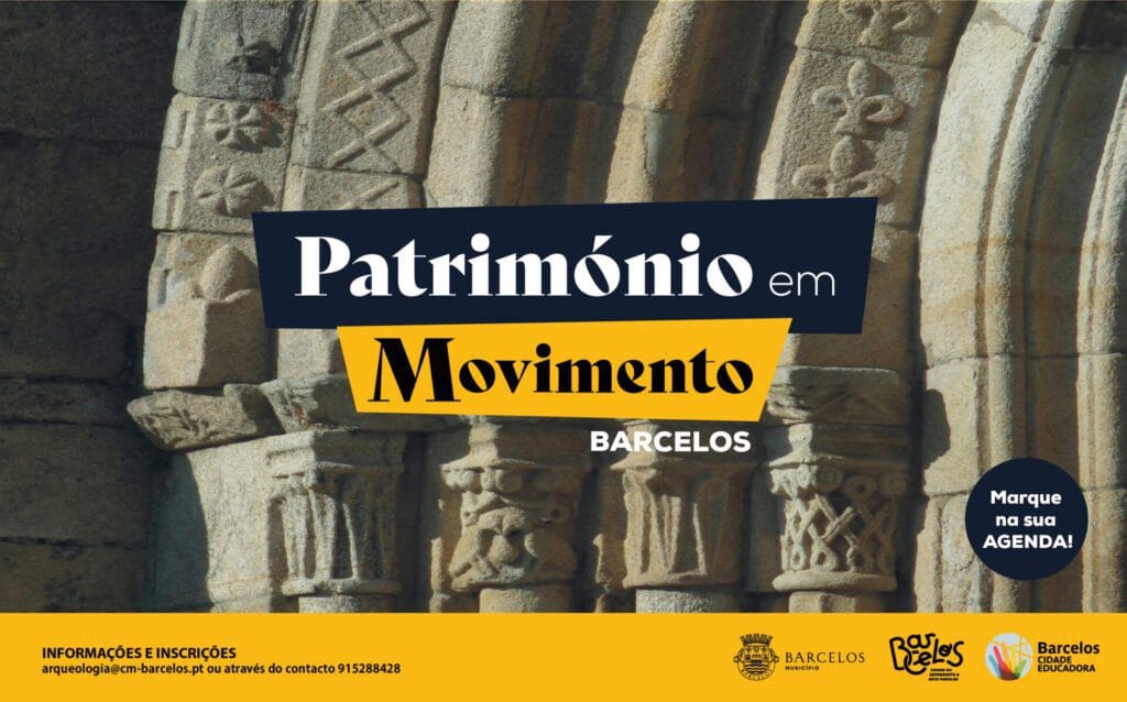 Barcelos: Esqueça o "phone" e seja "smart" ao visitar "Património em Movimento" de portas abertas Imagem 1 20