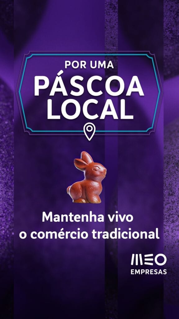 MEO desafia ao consumo no comércio local MEO Local páscoa