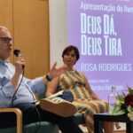 rosa rodrigues livro deus dá deus tira braga