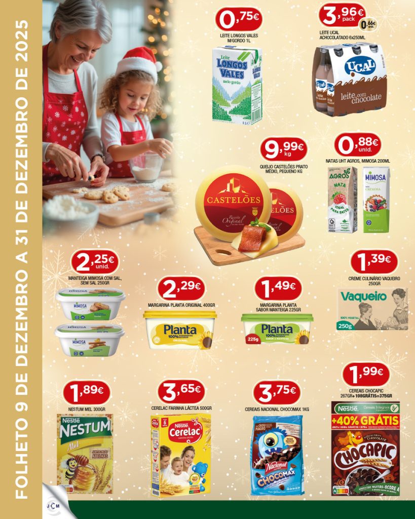 Supermercado da Cooperativade Esposende que estará em vigor até 31 de Dezembro,