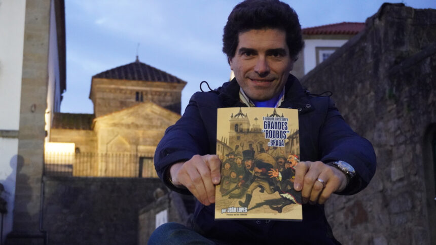 João Lopes Grandes Roubos a Braga