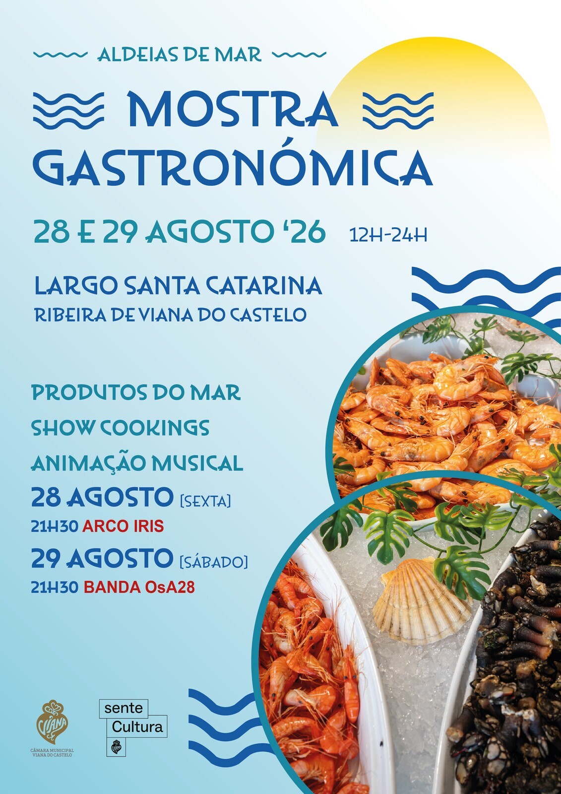 Viana: Mostra Gastronómica leva peixe e marisco ao Largo de Santa Catarina mostra gastonomia ribeira26 cartaz 1 2500 2500