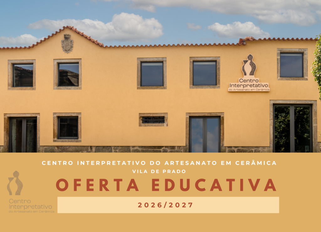 Vila Verde: Município promove loiça tradicional de Prado com programa pedagógico gratuito para escolas CIAC 2026 2027