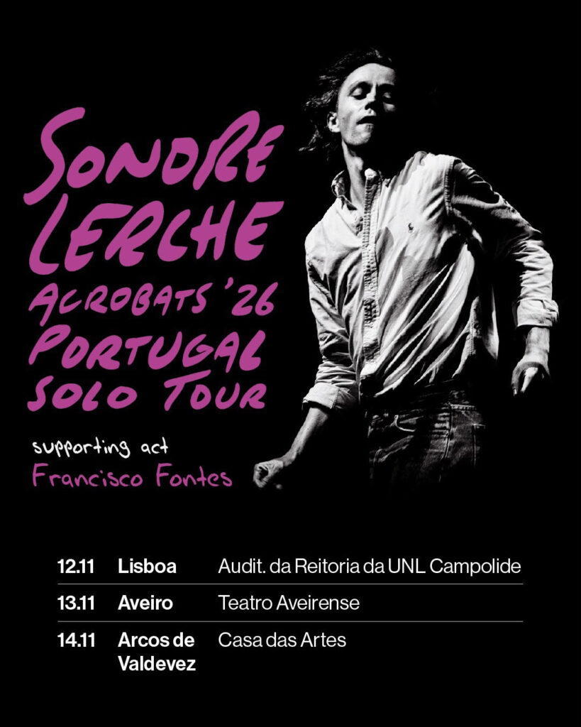 Arcos de Valdevez: Sondre Lerche atua na Casa das Artes Cartaz da digressão de Sondre Lerche em Portugal, com o músico a preto e branco e as datas de Lisboa, Aveiro e Arcos de Valdevez
